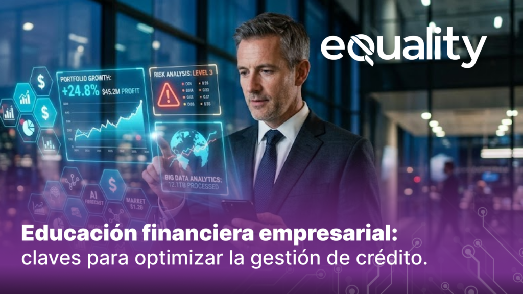 Gestión de crédito empresarial: herramientas para optimizarla